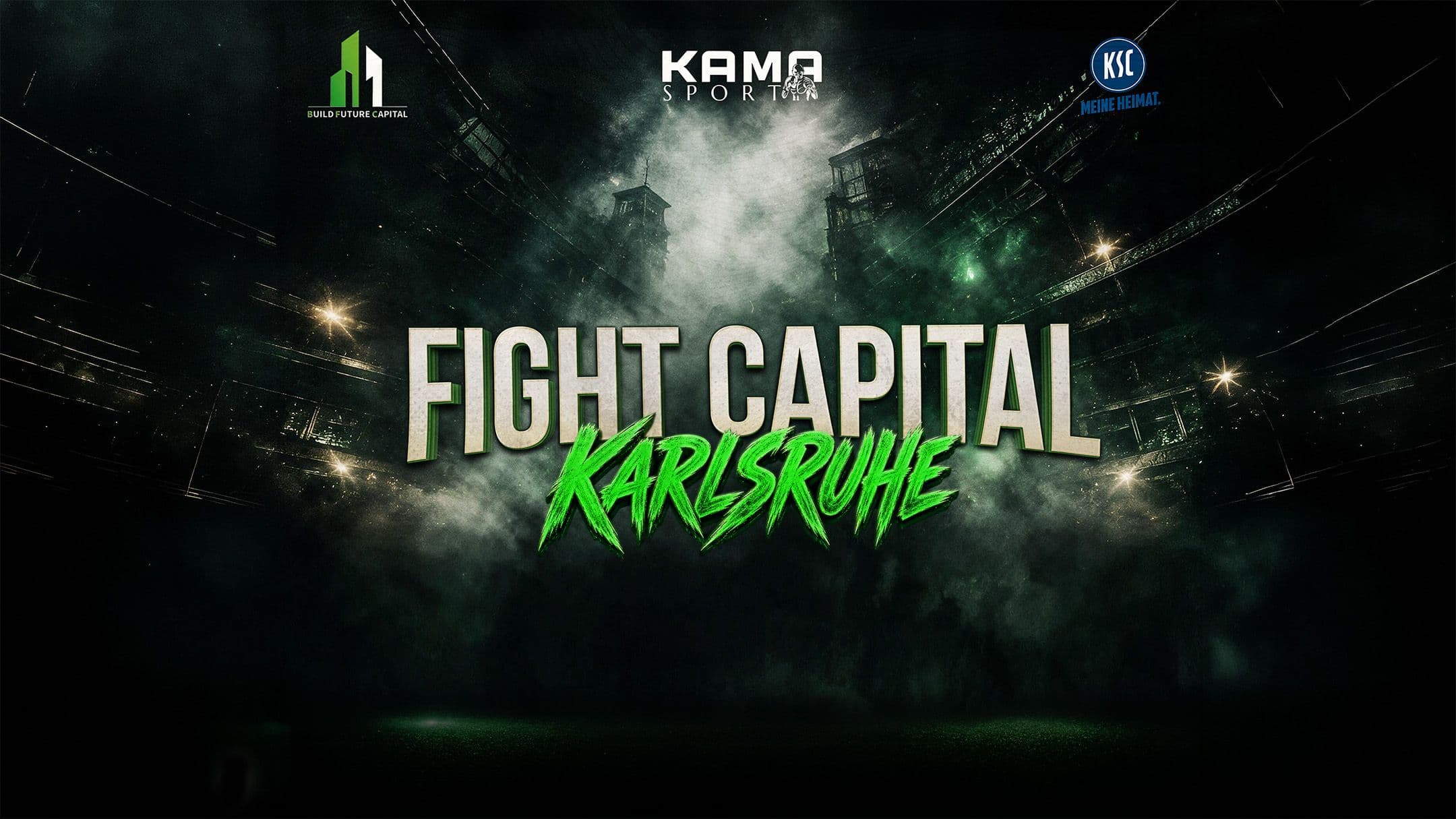 Fight Capital Karslruhe, 10 Oktober 2026